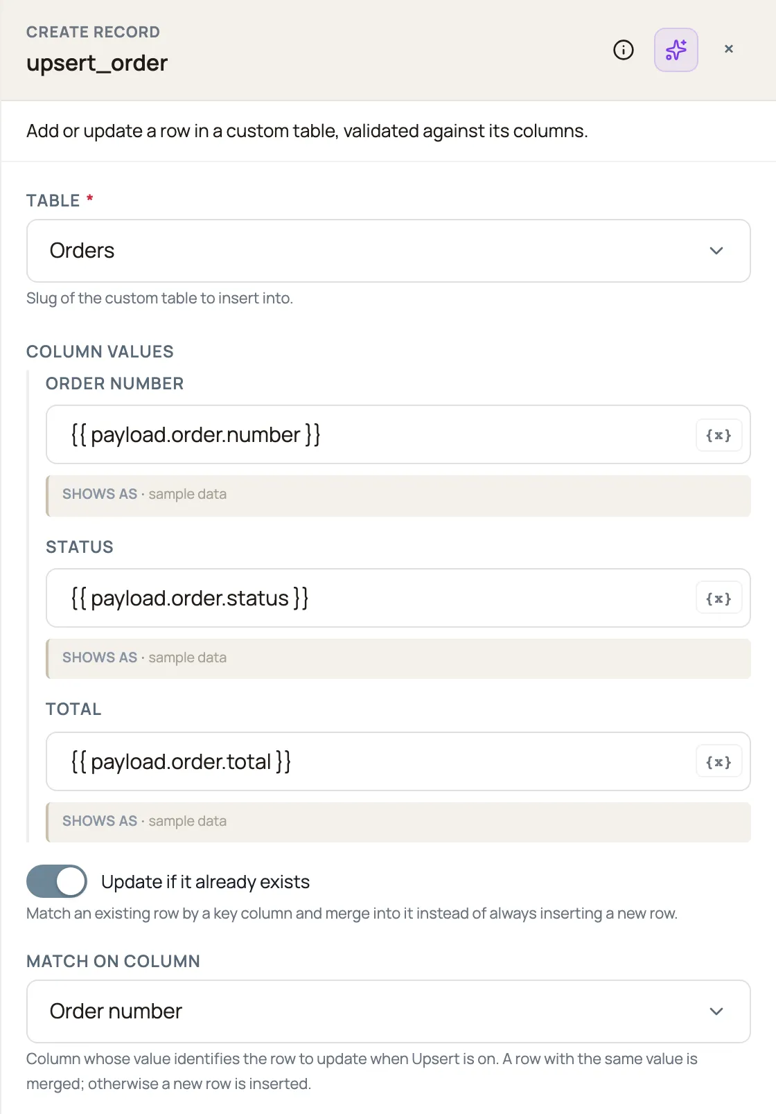 The Create Record step's settings with "Update if it already exists" turned on and "Match on column" set to Order number, above the mapped column values for a table called Orders.