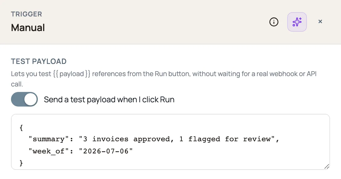 The Manual trigger's Test payload field: a toggle labelled "Send a test payload when I click Run" above a JSON textarea containing an example object.
